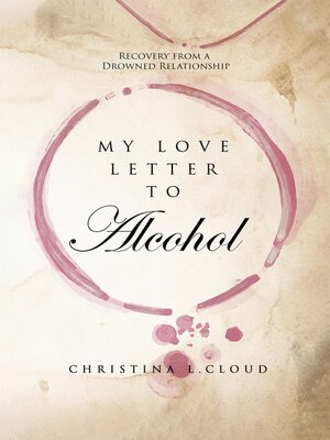 cover image of My Love Letter to Alcohol